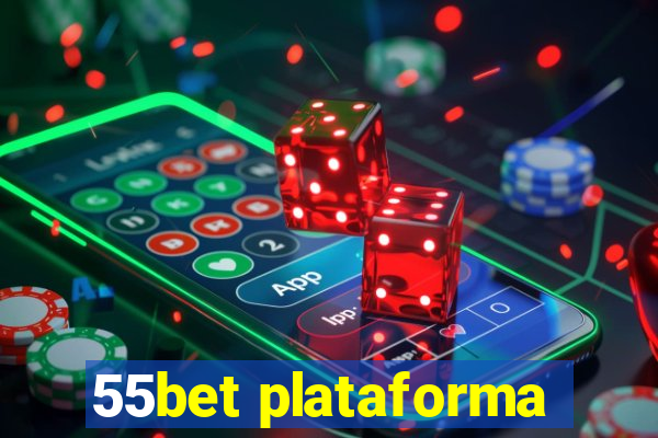 55bet plataforma